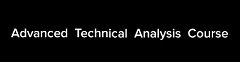 ADVANCED TECHNICAL ANALYSIS COURSE
